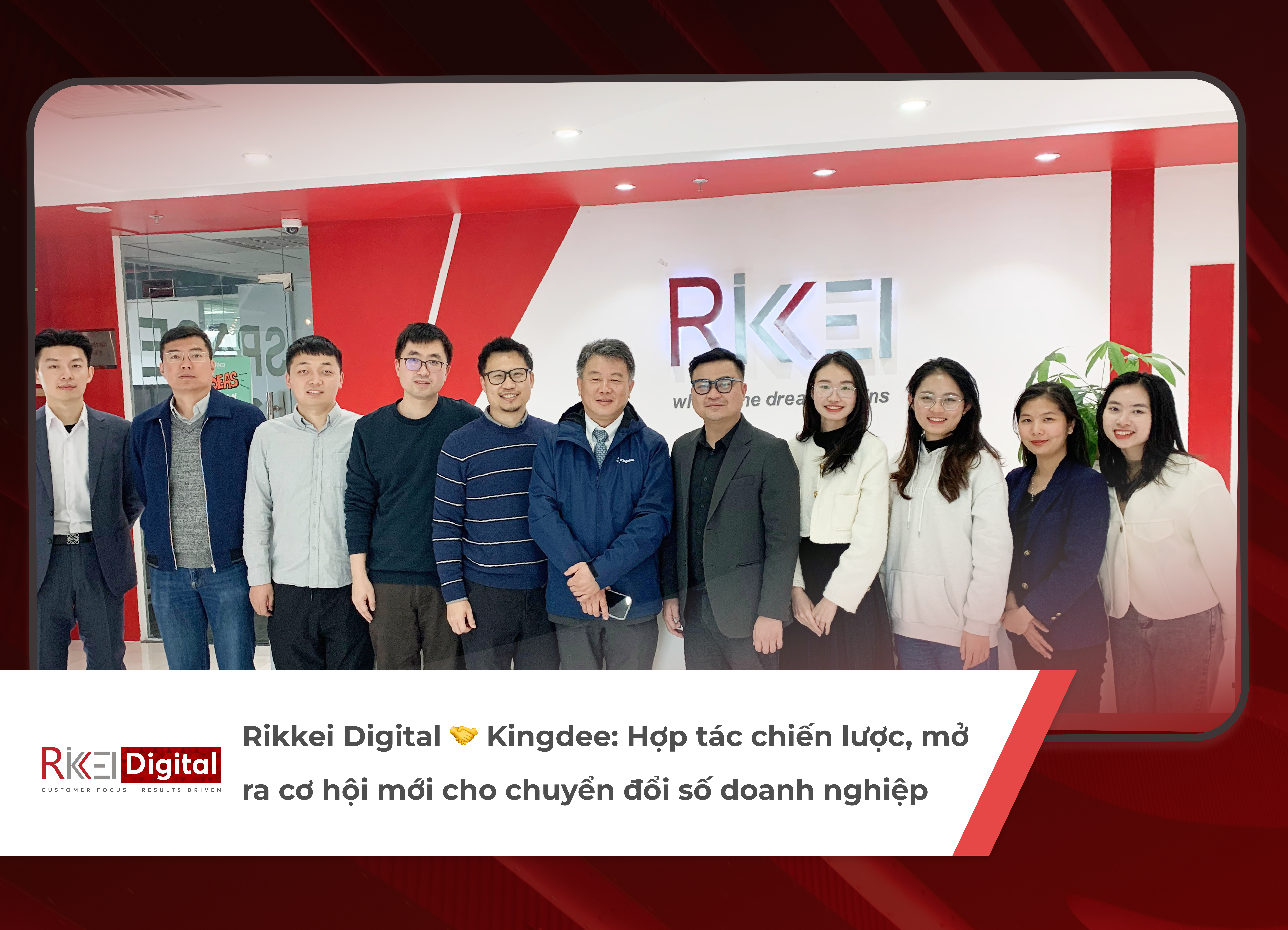 Rikkei Digital hợp tác cùng Kingdee